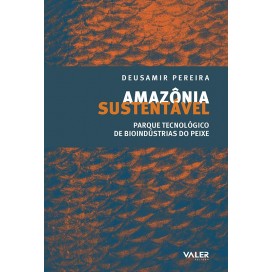 AMAZÔNIA SUSTENTÁVEL